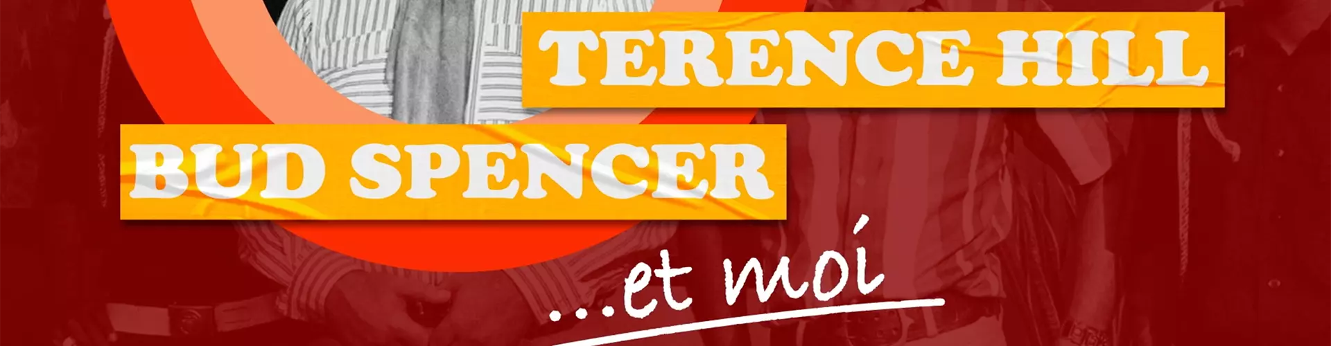Terence Hill Bud Spencer et moi